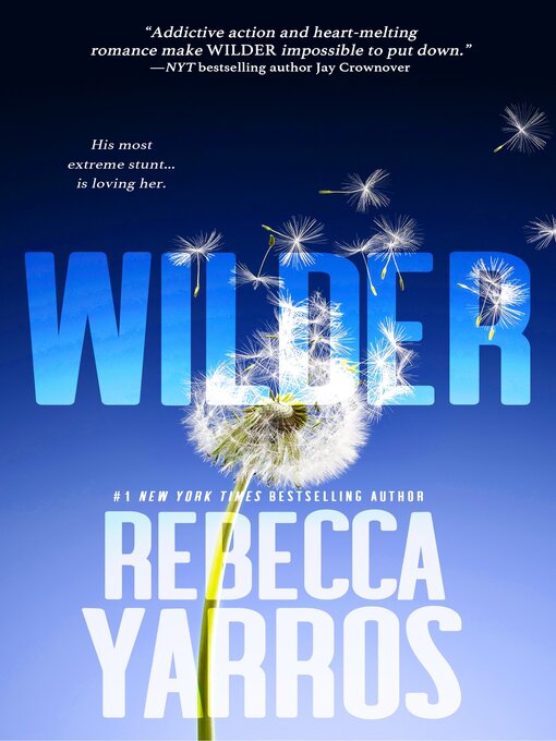 Title details for Wilder by Rebecca Yarros - Wait list
